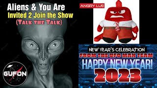 Watch Come On The New Year's Eve Show, Predictions for 2023 & 2022 UFOlogy Review