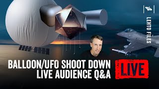 Watch Balloon/UFO Shootdowns - Q&A with an F-16 pilot