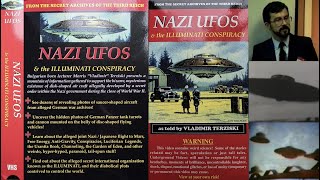 Watch Vladimir Terziski - Nazi UFOs And The Illuminati Conspiracy