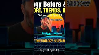 Watch Ufology Better or Worse After 2016? Live Show  7-1-23 @ 8pm ET