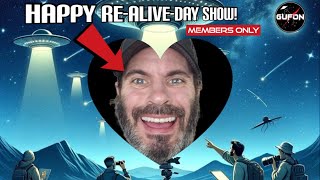 Watch Happy Re-Alive-Day Show & UFOs