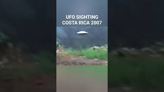 Watch Best UFO Sighting Costa Rica 2007 #uap #alien #flyingsaucer #shorts #ufocatcher