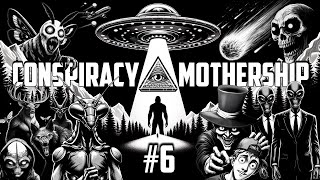 Watch Conspiracy Mothership EP6