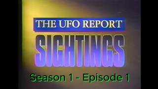 Watch The UFO Report: Sightings - Season 1 Episode 1