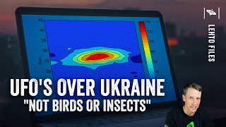 Watch UFO's over Ukraine 