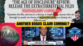 Watch Another Bogus Claim Coming From UFOlogy, You Can Bank On It!