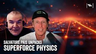 Watch Space Force Scientist REVEALS UAP Physics: The SUPERFORCE