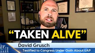 Watch David Grusch Drops Massive UFO Bombshell to Dr. Phil