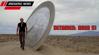 Watch Detained: AREA 51 What Happens When You Get to Close! 2023