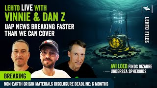 Watch LIVE: UAP Breakthroughs with Lehto, Vinnie & Dan Z