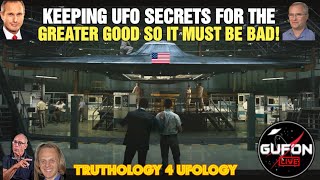 Watch Keeping UFO Secrets For The Greater Good, It's Got To Be Bad Or Demonic, No?