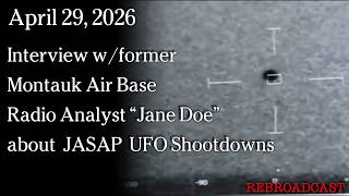Watch Apr 29, 2026 - Interview w/frmr Montauk Air Base Radio Analyst 