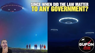 Watch The Laws Do Not Matter To ANY Government Regarding Alien Disclosure!