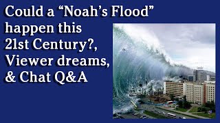 Watch Jan 20, 2021 - Worldwide flooding in the 21st Century?