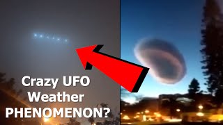 Watch CRAZY Weather UFO Videos That Has The World On Edge! 2023