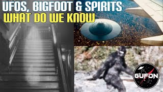 Watch Bigfoot, UFOs & Ghosts; Are We Any Closer To The Truth Decades Later?