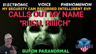 Watch Clearest Most Intelligent EVP Captured On Security Camera, Calls Out My Name!