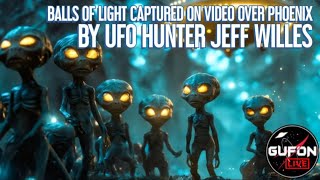Watch Balls Of Light Captured On Video By UFO Hunter, Jeff Willes