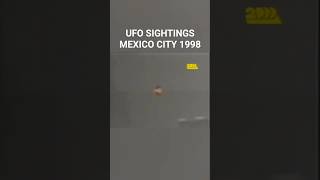 Watch Incredible UFO Sighting Mexico 1998 #uap #alien #ufo #flyingsaucer #shorts