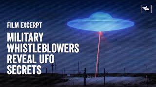 Watch Military Whistleblowers Reveal UFO Secrets | UFOs and Nukes