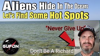 Watch UFOlogy Is Treading On Water, Literally & Figuratively...Let's Find Where They Might Be