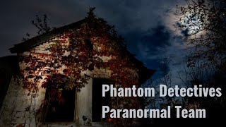 Watch Phantasms And Specters- Phantom Detectives Ghost Investigations
