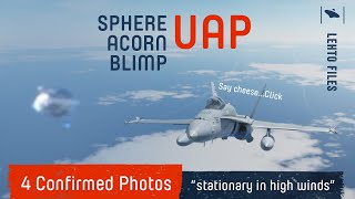 Watch The Sphere Acorn Blimp Engagement - F-18 Iphone Photos of UAPs
