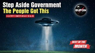 Watch Keep The Gov Out of UFOlogy & We'd Have Disclosure In 1 Year!