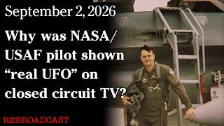 Watch Sept 2, 2026 - Why was NASA-USAF pilot shown 
