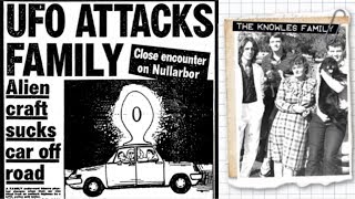 Watch Close UFO Encounter & Attack by Family Knowles on Nullarbor Plain in Australia (1988) - FindingUFO