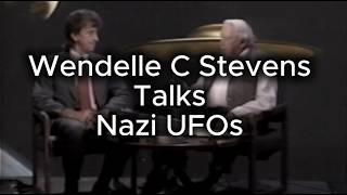 Watch Wendelle C Stevens Talks Nazi UFOs