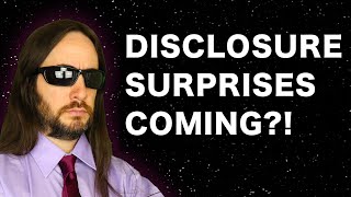 Watch Huge UFO Disclosure Developments Coming in Days?!