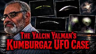 Watch The Yalcin Yalman's Kumburgaz UFO Case