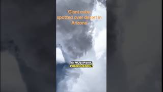 Watch Massive Cube UFO Over Arizona Desert! ?? #UFOs #shorts
