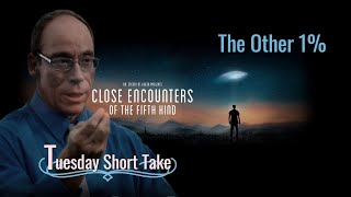 Watch The OTHER 1% of Alien Encounters You Never Knew Existed