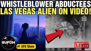 Watch Las Vegas Alien Video Released - Whistleblower Abductees Next Please!