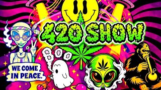 Watch The 420 Live Show