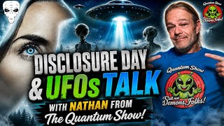 Watch UFOs & Disclosure Day: With  Nathan (Quantum Show)