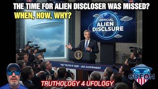 Watch The Real Chance For Full ALIEN/UFO Disclosure Came & Went - The 3 Sides of UFOlogy