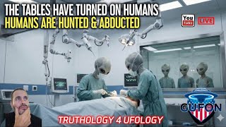Watch Humans Are Hunted, Abducted & Tracked By Aliens, BELIEVE IT