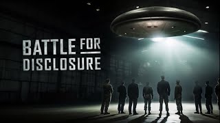Watch Battle For Disclosure The UFO Documentary Of The Year! Watch FREE