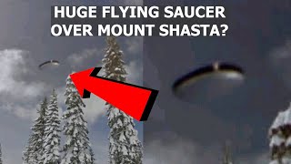 Watch Google Maps Captures UFO Flying Saucer Over Mount Shasta? 2022