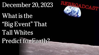 Watch December 20, 2023 - REBROADCAST What is the 