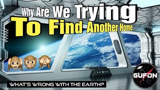 Watch Why Are We Rushing To Find Another Place To Live? Is It Aliens & Asteroids Or What?