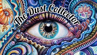 Watch The Dust Collector- Album Release 2004