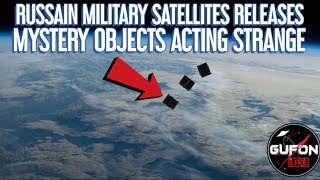 Watch Russian Military Satellites Release Mystery Objects Acting Strange