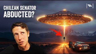Watch Chilean Senator Claims Alien Abduction and Secret NASA Documents!