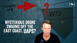 Watch Mysterious Drones Swarmed Langley AFB for weeks in December! --UAPs?