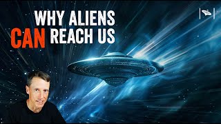 Watch Science Says Aliens Can't Reach Us: Why We're Probably Wrong