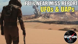 Watch FBI's Near Miss Report On UFOs/UAPs